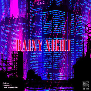 Rainy Night （Prod.BECU BEATZ）