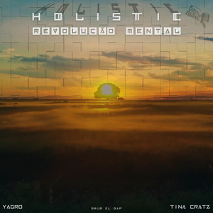 Holistic (Revolução Mental)