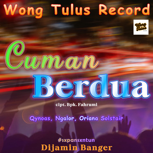 cuman berdua