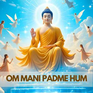 Om Mani Padme Hum || Meditating & Spiritual Mantra ||