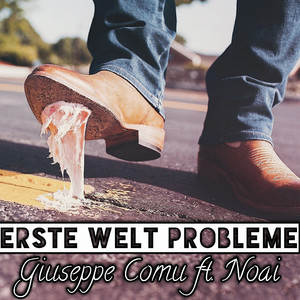 Erste Welt Probleme