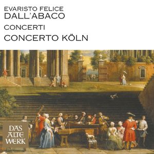 Dall'Abaco:Concerti a più Istrumenti Op.5 [c1719], Concerto No.3 in E minor : I Allegro