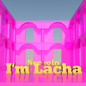 I'm Lacha