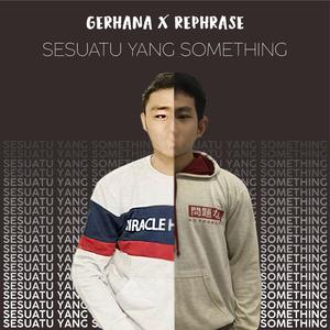 Sesuatu Yang Something