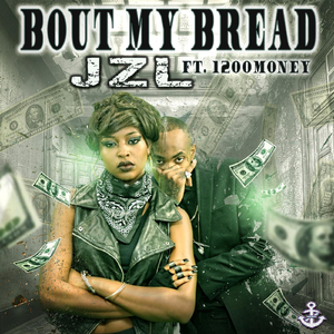 'Bout My Bread (feat. 1200Money)