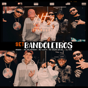 Set Bandoleiros