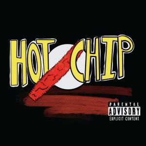 Hot Chip (feat. EnemyOfWolves & Yxng Demon)