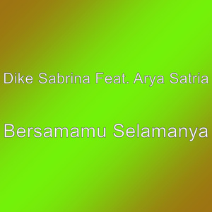Bersamamu Selamanya