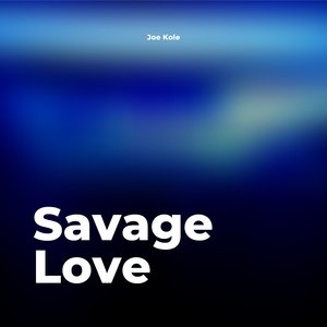 Savage Love (Vocal Version)