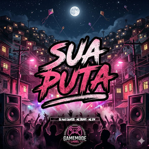 SUA PUTA
