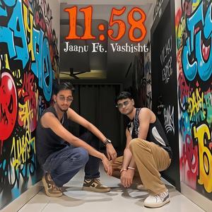 11:58 (feat. Vashisht)