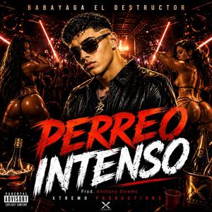 Perreo Intenso (Reggaeton)