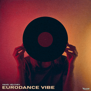 Eurodance Vibe (Voxless Version)