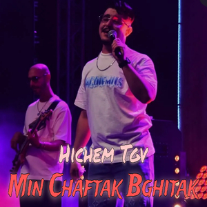 Min Chaftak Bghitak