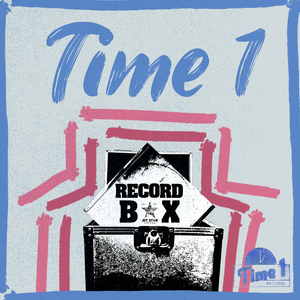 Record Box: Time 1 - Continuous Mix