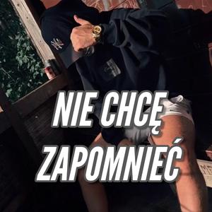 Nie chcę zapomnieć