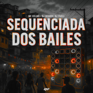SEQUENCIADA DOS BAILES