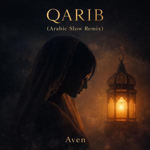 Qarib (Arabic Slow Remix)