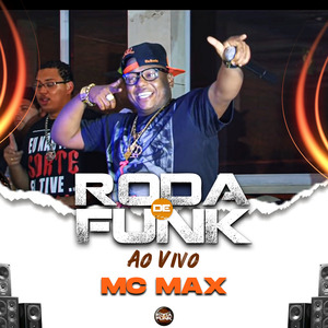 Mc Max (Ao Vivo)