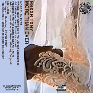 MORE THAN EVER (feat. tv-ma, Jet Lattimore & Kozart)