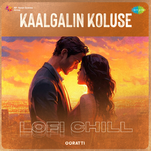 Kaalgalin Koluse - Lofi Chill