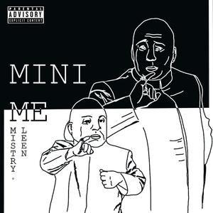 Mini Me (feat. Leen)