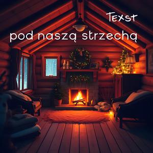 Pod Naszą Strzechą