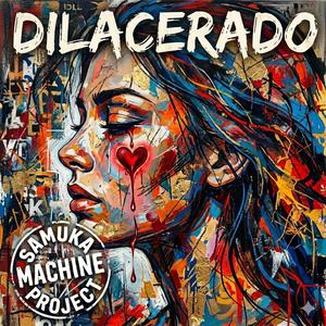 Dilacerado