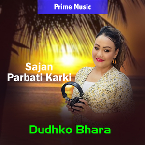 Dudhako Bhara