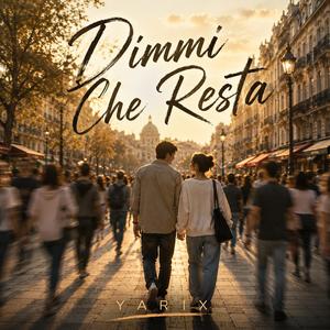 Dimmi Che Resta