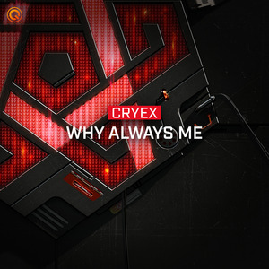 Why Always Me (Extended Mix)