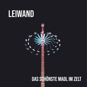 Das schönste Madl im Zelt