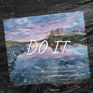 [FREE]"DO IT"