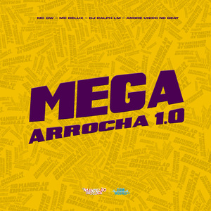 Mega Arrocha 1.0