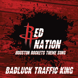 Red Nation (Houston Rockets Theme Song)