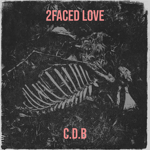 2faced Love