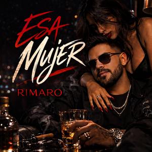 Esa Mujer