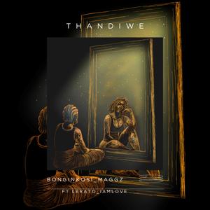 Thandiwe (feat. LeratoIamLove)