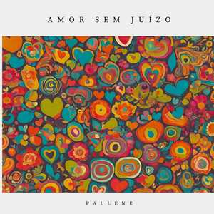 Amor Sem Juízo