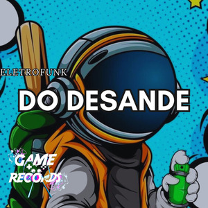 Eletrofunk do Desande