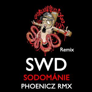 Sodománie (Phoenicz RMX) (Phoenicz RMX)