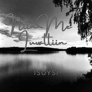 Niin me luvattiin