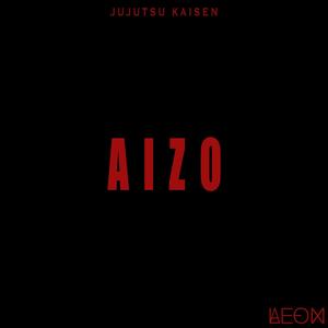 AIZO (From "Jujutsu Kaisen Season 3 Opening") (Instrumental Guitar)