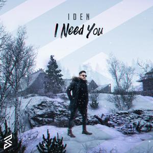 I Need You (Radio Edit)