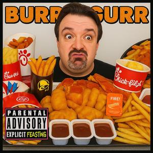 BURR GURR (REMIX)