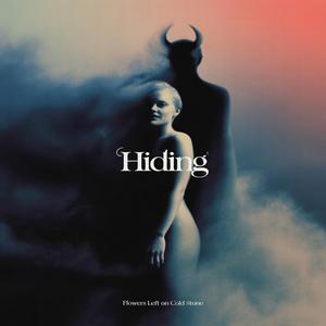 HIDING