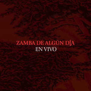 Zamba de algún día (Live)