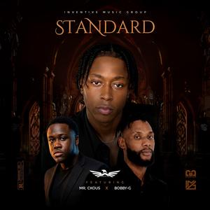 STANDARD (feat. MR.CKOUS & BOBBY-G)