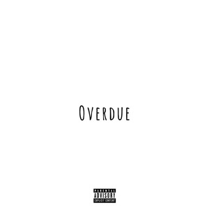Overdue