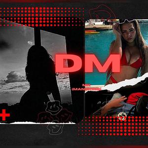 DM